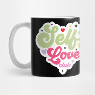 self love club Mug